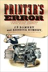 Printer's Error - ROMNEY,  J. P. ; Romney, Rebecca - 9780062412317