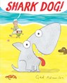 Shark Dog! - Ged Adamson - 9780062457134