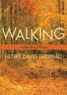 Walking - Henry David Thoreau - 9780062511133