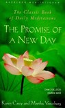 The Promise of a New Day: A Book of Daily Meditations - Karen Casey - 9780062552686