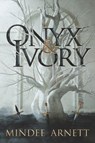 Onyx & Ivory - Mindee Arnett - 9780062652676