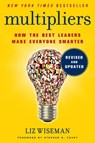 Multipliers, Revised and Updated - Liz Wiseman - 9780062663061