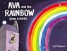 Ava and the Rainbow (Who Stayed) - Ged Adamson - 9780062670809