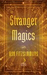 Stranger Magics - Ash Fitzsimmons - 9780062686732