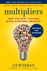 Multipliers, Revised and Updated - Liz Wiseman - 9780062699176