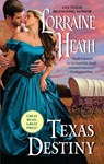 Texas Destiny - Lorraine Heath - 9780062852311