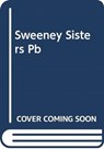 The Sweeney Sisters - Lian Dolan - 9780062909053
