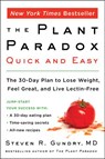 The Plant Paradox Quick and Easy - Dr. Steven R Gundry, MD - 9780062912039