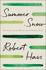 Summer Snow - Robert Hass - 9780062950024
