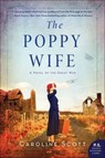 The Poppy Wife - Caroline Scott - 9780062955319