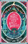 The Widely Unknown Myth of Apple & Dorothy - Corey Ann Haydu - 9780062976932