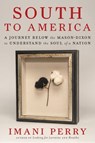 South to America - Imani Perry - 9780062977380
