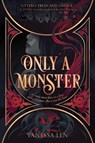 Only a Monster - Vanessa Len - 9780063024663