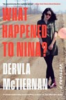 McTiernan, D: What Happened to Nina? - Dervla McTiernan - 9780063042254