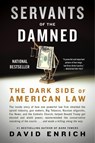 Servants of the Damned - David Enrich - 9780063142183