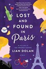Lost and Found in Paris - Lian Dolan - 9780063144712