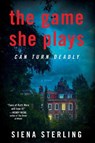 The Game She Plays - Siena Sterling - 9780063161849