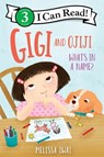Gigi and Ojiji: What's in a Name? - Melissa Iwai - 9780063208100