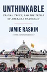 Unthinkable - Jamie Raskin - 9780063209794