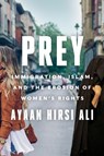 Prey - Ayaan Hirsi Ali - 9780063216655