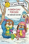 Little Critter: A Snow Day for Dog - Mercer Mayer - 9780063260764
