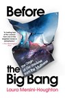 Before the Big Bang - Laura Mersini-Houghton - 9780063268524