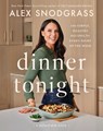 Dinner Tonight - Alex Snodgrass - 9780063278479