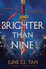 Brighter Than Nine - June CL Tan - 9780063283893