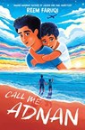 Call Me Adnan - Reem Faruqi - 9780063284944