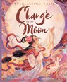 Chang’e on the Moon - Katrina Moore - 9780063295803