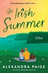 An Irish Summer - Alexandra Paige - 9780063316560