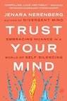 Trust Your Mind - Jenara Nerenberg - 9780063317109