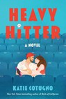 Heavy Hitter - Katie Cotugno - 9780063393950