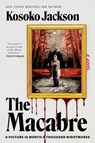 The Macabre - Kosoko Jackson - 9780063394483