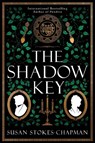 The Shadow Key - Susan Stokes-Chapman - 9780063396227