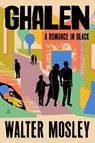 Ghalen - Walter Mosley - 9780063451551