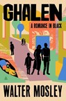 Ghalen - Walter Mosley - 9780063451551