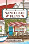 Freeman, K: Nantucket Fling - Kathryn Freeman - 9780063454668