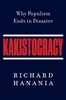 Kakistocracy - Richard Hanania - 9780063479999