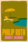 Goodbye, Columbus: And Five Short Stories - Philip Roth - 9780063499676