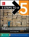 5 Steps to A 5 AP Macroeconomics 2016 - DODGE,  Eric R., Ph.D. - 9780071844901
