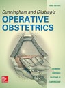 Cunningham and Gilstrap's Operative Obstetrics, Third Edition - Edward Yeomans ; Barbara Hoffman ; Larry Gilstrap - 9780071849067