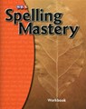 Spelling Mastery Level A, Student Workbook - McGraw Hill - 9780076044818