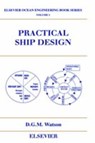 Practical Ship Design - WATSON,  David G. M. - 9780080429991
