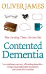 Contented Dementia - Oliver James - 9780091901813