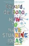 How to Have Creative Ideas - Edward de Bono - 9780091910488