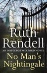 No Man's Nightingale - Ruth Rendell - 9780091953850