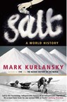 Salt - Mark Kurlansky - 9780099281993