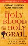 The Holy Blood And The Holy Grail - Henry Lincoln ; Michael Baigent ; Richard Leigh - 9780099503095