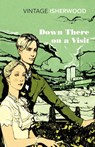 Down There on a Visit - Christopher Isherwood - 9780099561088